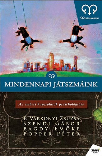 Mindennapi j�tszm�ink
