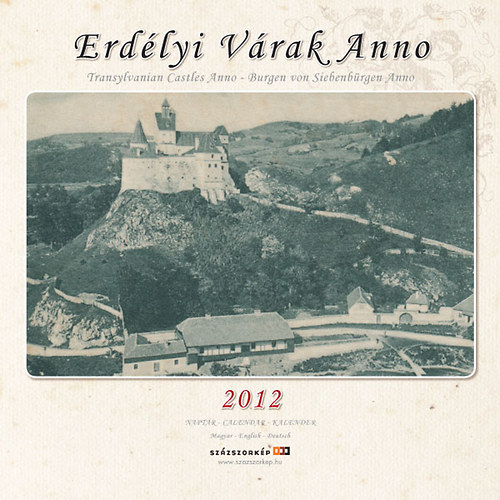 Erdély Anno 2012