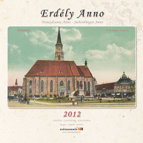 Erdély Anno 2012