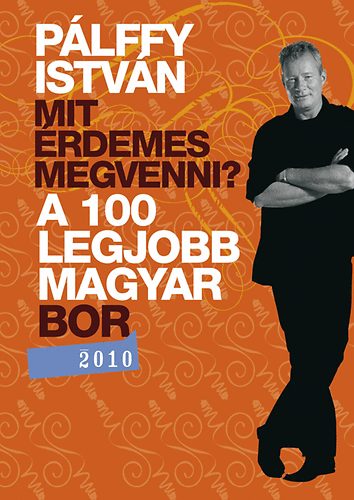 Mit �rdemes megvenni?