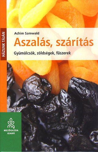 Aszal�s, sz�r�t�s (zum Vergr��ern klicken)