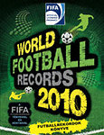 World Football Records 2010