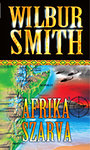 Smith, Wilbur: Afrika szarva