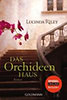 Riley, Lucinda: Das Orchideenhaus