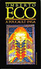Umberto Eco: A Foucault-inga