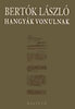Bertók László: Hangyák vonulnak