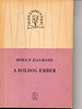 Móricz Zsigmond: A boldog ember