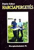 F�ST�S G�BOR: HARCSAPERGET�S