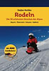 Herbke, Stefan: Rodeln - Die 50 schönsten Strecken der Alpen