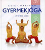 Csíki Mariann: Gyermekjóga