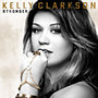 Kelly Clarkson: Stronger (Deluxe)