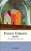 PAULO COELHO: �LET - V�LOGATOTT ID�ZETEK
