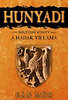 B�n M�r: Hunyadi - A hadak vill�ma - 4. k�nyv