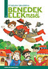 Benedek Elek: A bátyám lakodalma