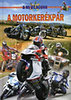 Benedek Attila: A motorkerékpár