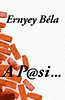 Ernyey Béla: A P@si... (A Pasi...)