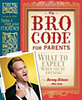 Stinson, Barney: Bro Code for Parents
