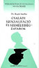 Dr. Bagdy Emőke: Családi szocializáció és személyiségzavarok