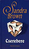 Sandra Brown: Cserebere (Brown, Sandra)