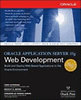 Ostrowski, Chris - Brown, Bradley D.: Oracle Application Server 10g Web Development