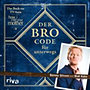 Stinson, Barney - Kuhn, Matt: Der Bro Code für unterwegs