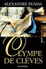 ALEXANDRE DUMAS: OLYMPE DE CL�VES I-II.