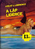 Leslie L. Lawrence: A l�p lid�rce