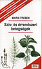 Maria Treben: Szív- és érrendszeri betegségek
