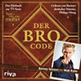 Stinson, Barney: Der Bro Code