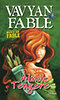 Vavyan Fable: �lmok tengere