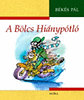 B�k�s P�l: A B�lcs Hi�nyp�tl�