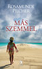 Rosamunde Pilcher: M�s szemmel
