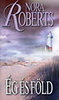 Nora Roberts: �g �s f�ld (A H�rom N�v�r szigete 2.)
