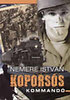Nemere Istv�n:: Kopors�s kommand�