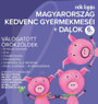 Válogatás: Magyarország kedvenc gyermekmeséi + dalok - 6. rész
