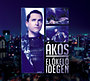 Ákos: Előkelő idegen (CD+DVD)