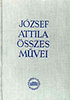 J�zsef Attila: J�zsef Attila �sszes m�vei III.