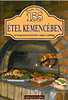 Bártfai László: 155 étel kemencében