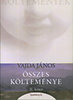 Vajda János: Vajda János összes költeménye II.