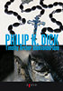 Philip K. Dick: Timothy Archer lélekvándorlása