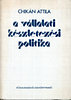 Chikán Attila: A vállalati készletezési politika
