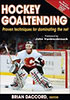 Daccord, Brian: Hockey Goaltending