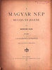 Benedek Elek: A magyar n�p m�ltja �s jelene I-II.