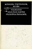 Sartre, Jean-Paul: V�logat�s Jean-Paul Sartre filoz�fiai �r�saib�l