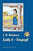Lucy Maud Montgomery: Emily 4 - Forg�sz�l