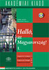 Erdős József, Prileszky Csilla: Halló, itt Magyarország! I. + CD-ROM melléklet