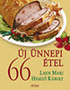 Hemző Károly, Lajos Mari: 66 új ünnepi étel