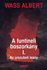 Wass Albert: A funtineli boszork�ny I-III.
