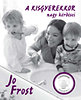 Jo Frost: A kisgyerekkor nagy kérdései
