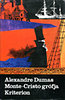 Alexandre Dumas: Monte-Cristo gr�fja (3. k�tet)